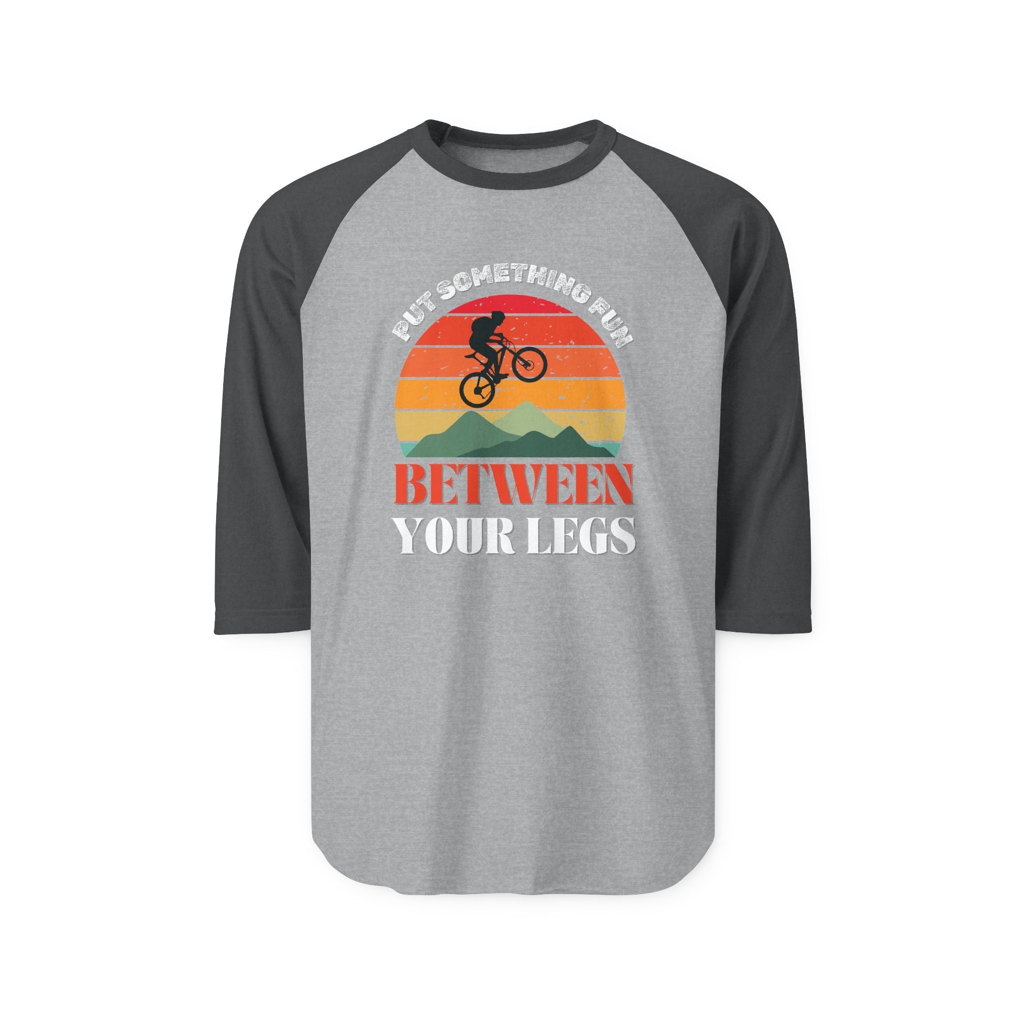 Put something fun between your legs  - Raglan Shirt, Funny Sports Tee, Casual Wear, Gift for Klunkers