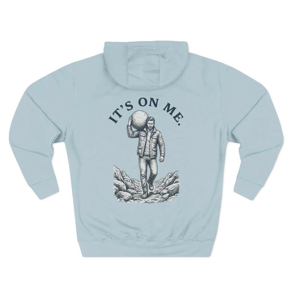 It's On Me Hoodie — The Weight Collection | SEEN.