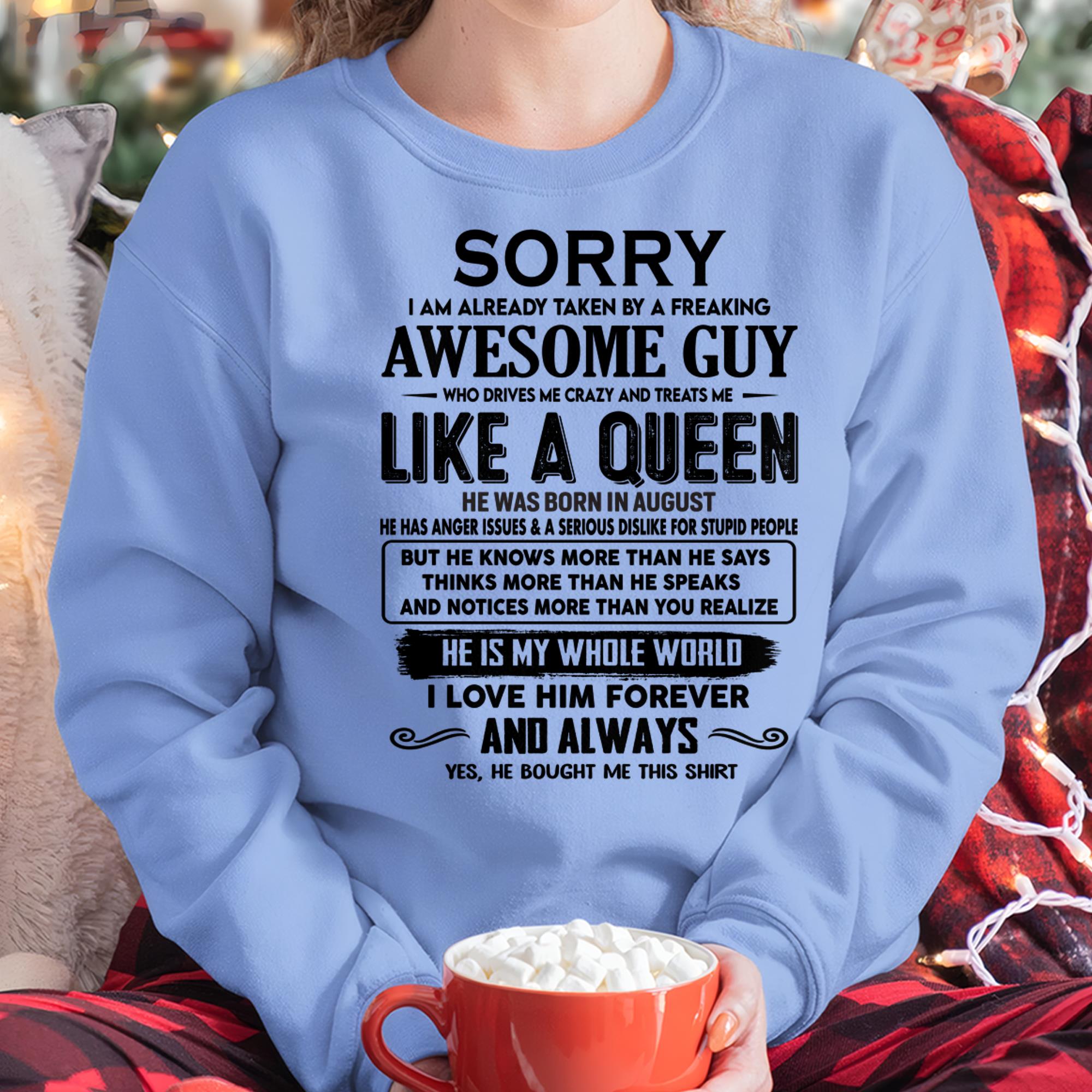 August - Sorry I am already taken by a freaking awesome guy - Gift for Wife From Husband - NGHL08 (SKU-SRG-08)