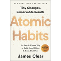 Atomic Habits: An Easy & Proven Way to Build Good Habits & Break Bad Ones - Hardcover